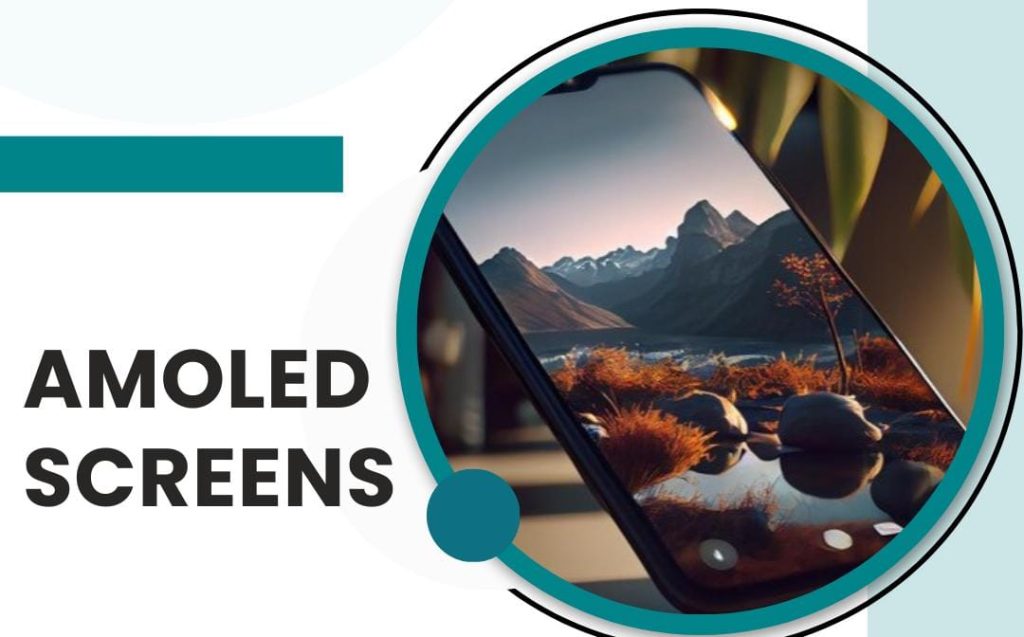 AMOLED Screens
